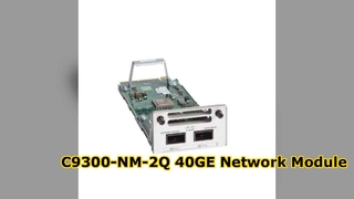 وحدة الشبكة C9300-NM-2Q 40GE، وحدة توسيع عالية السرعة ذات منفذين QSFP + لـ Catalyst 9300 Series S