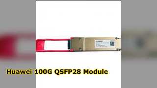 QSFP28-100G-1310-40km-SM، الوحدة الضوئية Huawei QSFP28، 100G QSFP28/LC/40km